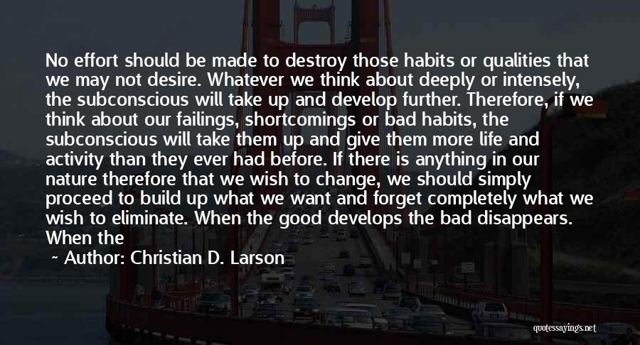 Eliminate The Bad Quotes By Christian D. Larson