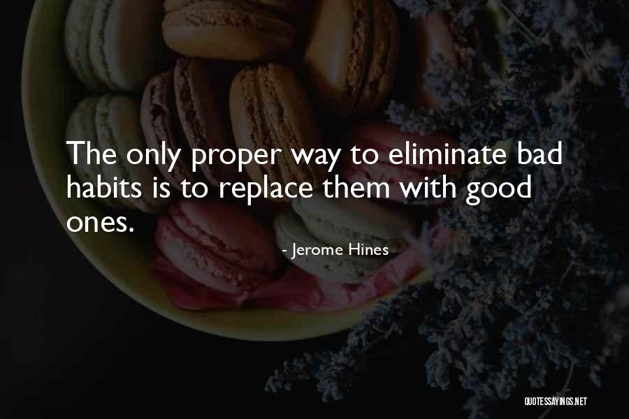 Eliminate The Bad Quotes By Jerome Hines