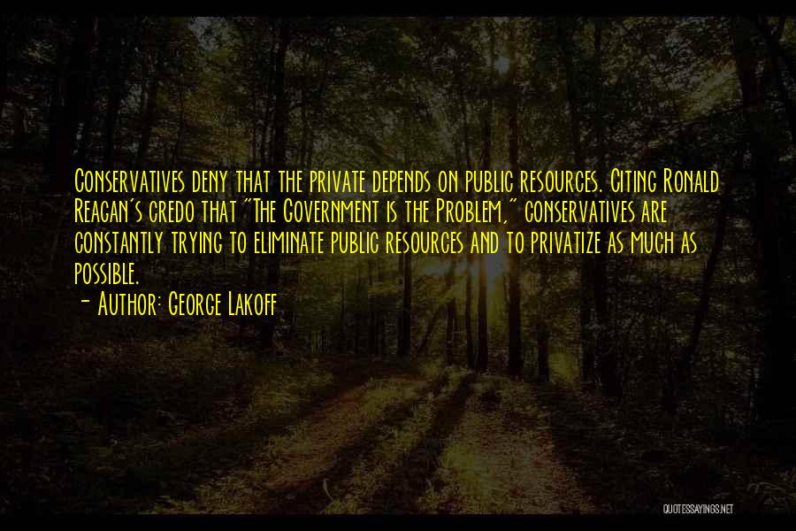 Eliminate The Problem Quotes By George Lakoff