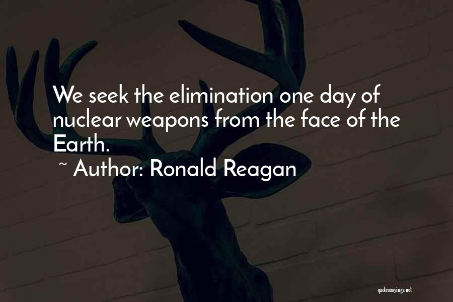 Elimination Quotes By Ronald Reagan