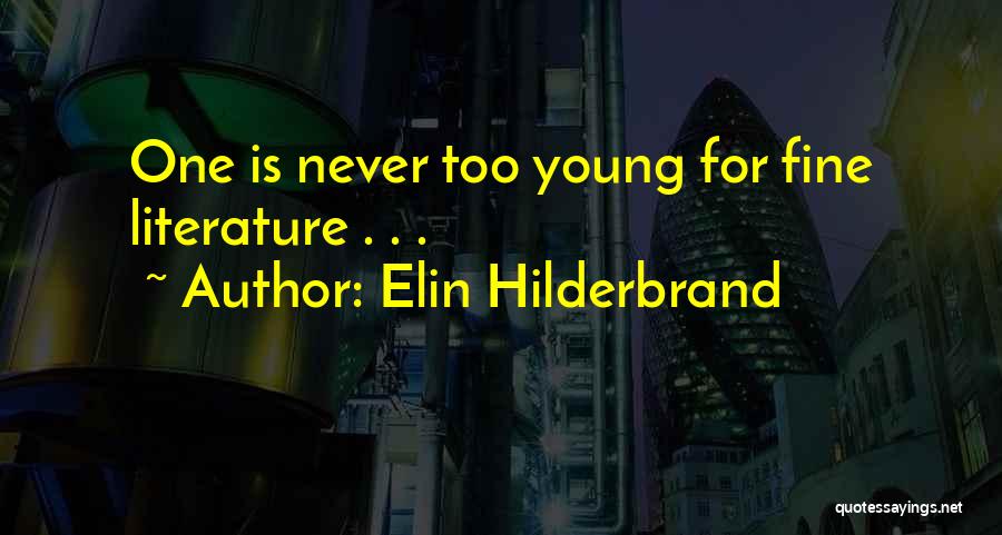 Elin Hilderbrand Quotes 1042973