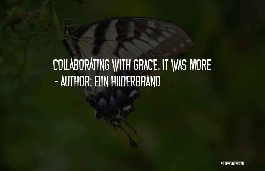 Elin Hilderbrand Quotes 1217790