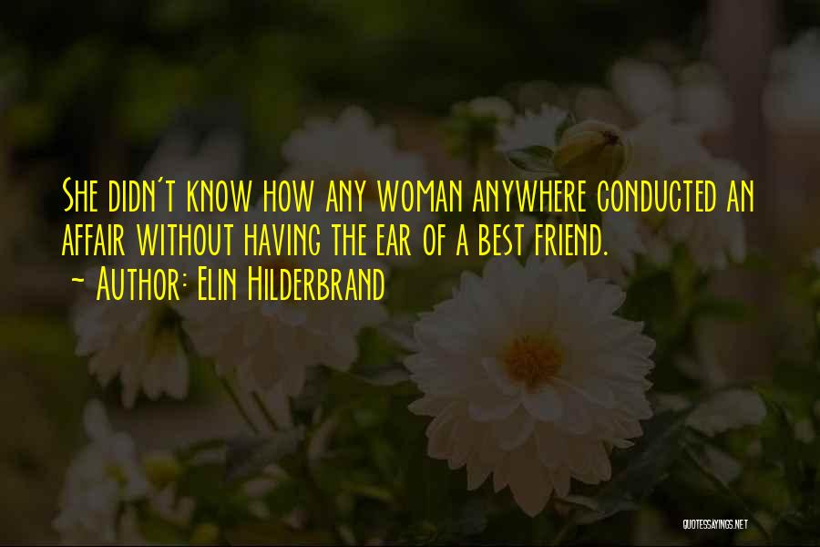 Elin Hilderbrand Quotes 1572453