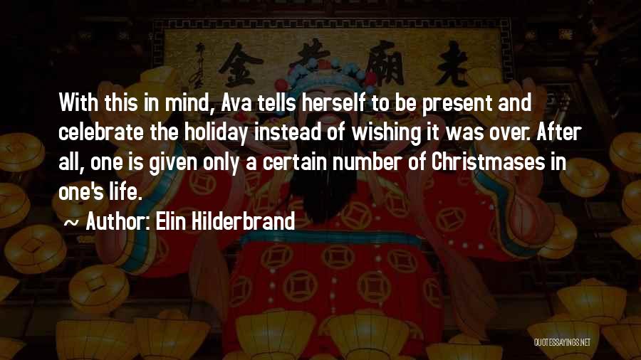 Elin Hilderbrand Quotes 1741872