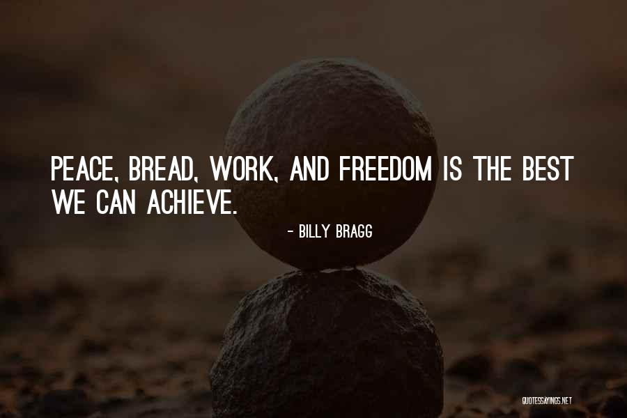 Eling Gps Quotes By Billy Bragg