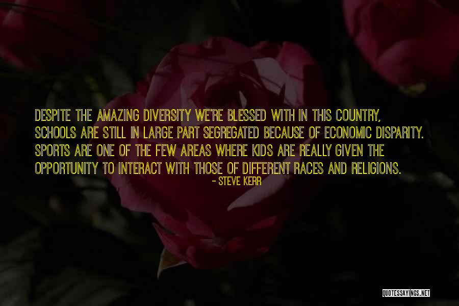 Elini Baskasi Quotes By Steve Kerr Elini Baskasi Quotes By Steve Kerr