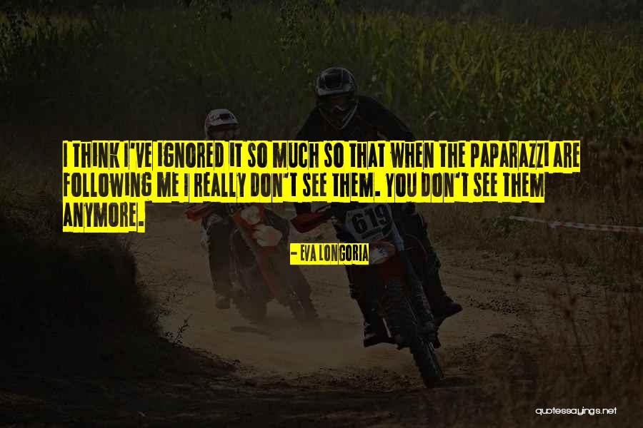 Elini Tutmasam Quotes By Eva Longoria Elini Tutmasam Quotes By Eva Longoria