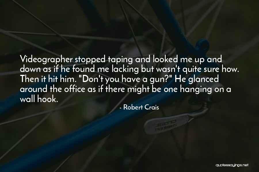 Elini Tutmasam Quotes By Robert Crais Elini Tutmasam Quotes By Robert Crais