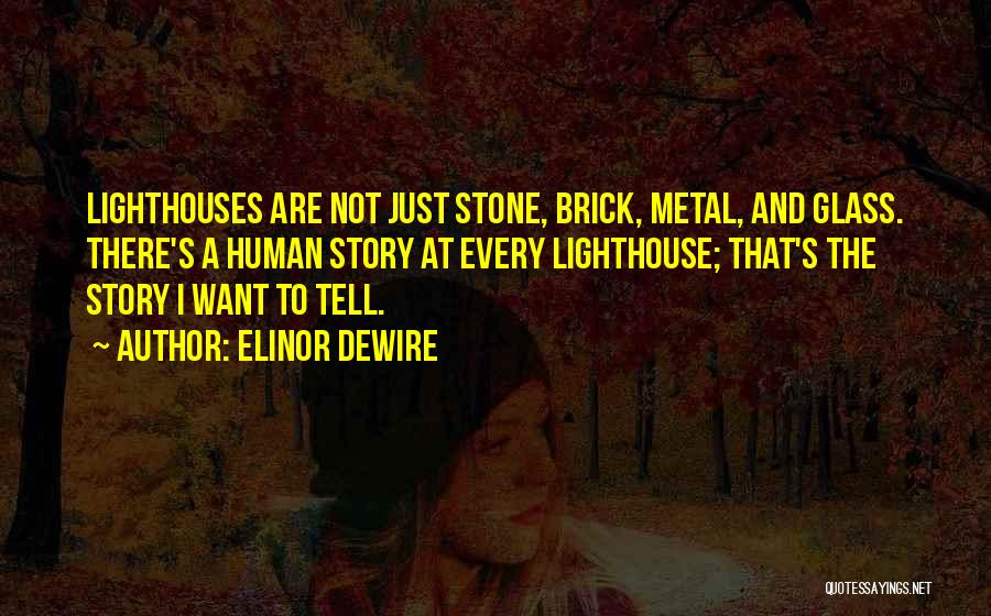 Elinor Dewire Quotes 1281132