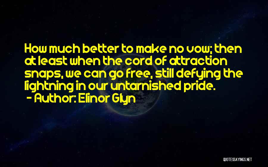 Elinor Glyn Quotes 1139112