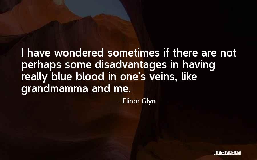 Elinor Glyn Quotes 249025