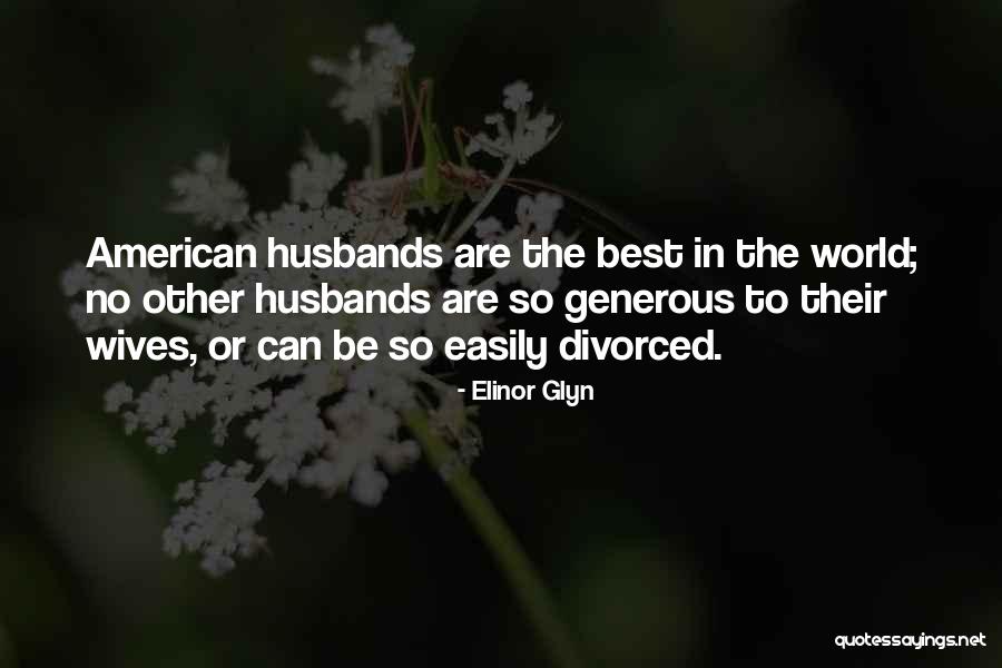 Elinor Glyn Quotes 388971 Elinor Glyn Quotes 388971