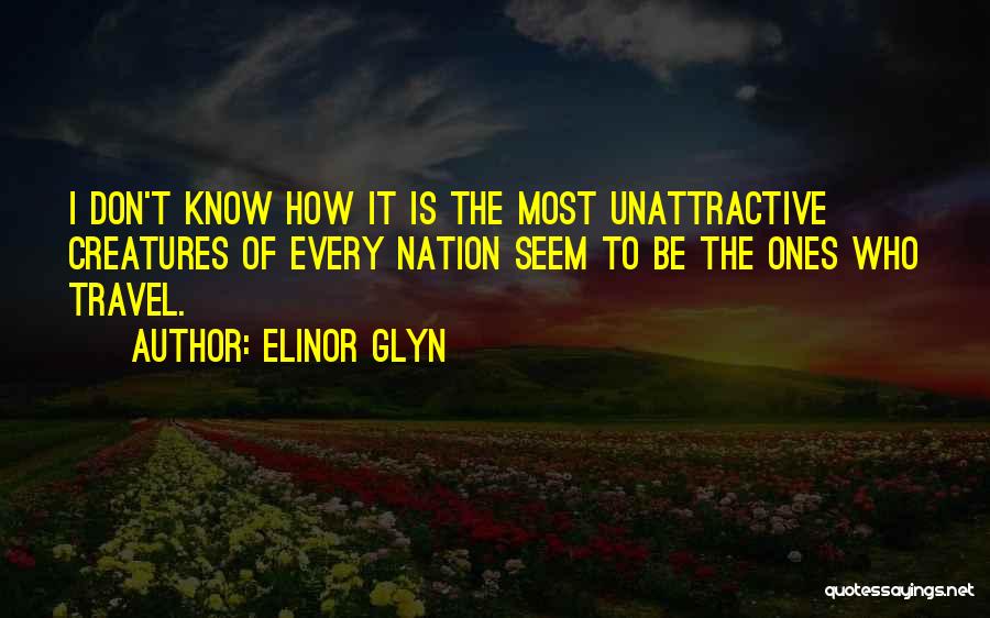 Elinor Glyn Quotes 443958