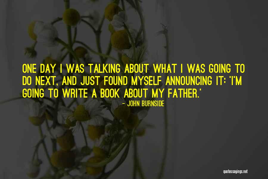 Elionora Quotes By John Burnside Elionora Quotes By John Burnside