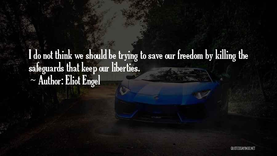 Eliot Engel Quotes 334970