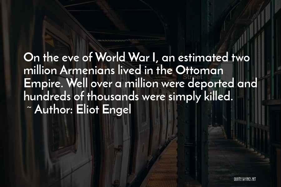 Eliot Engel Quotes 77478