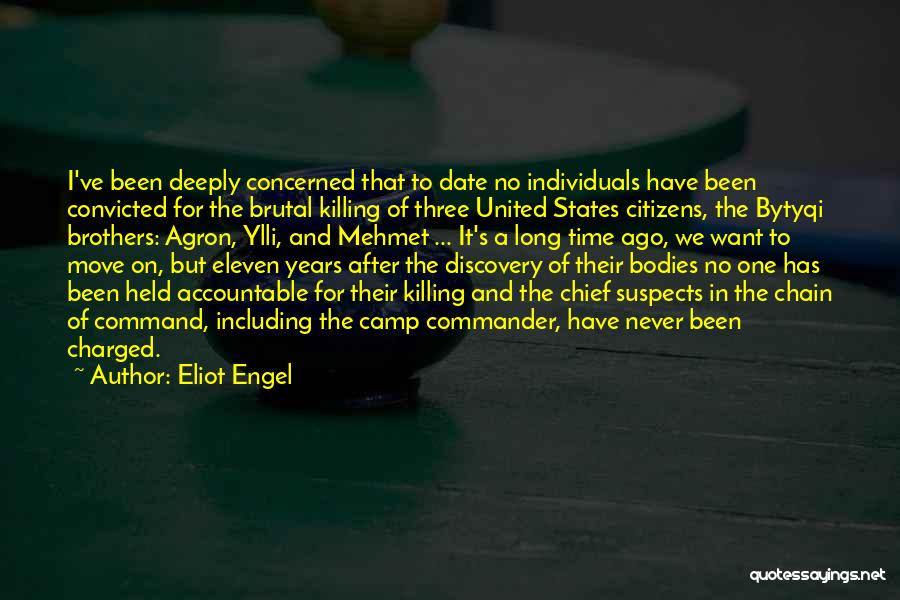 Eliot Engel Quotes 829243