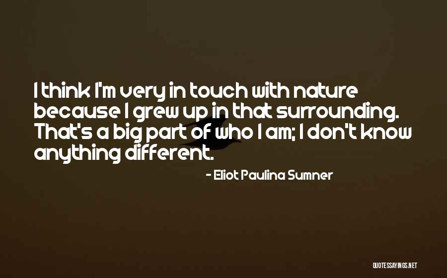 Eliot Paulina Sumner Quotes 410481