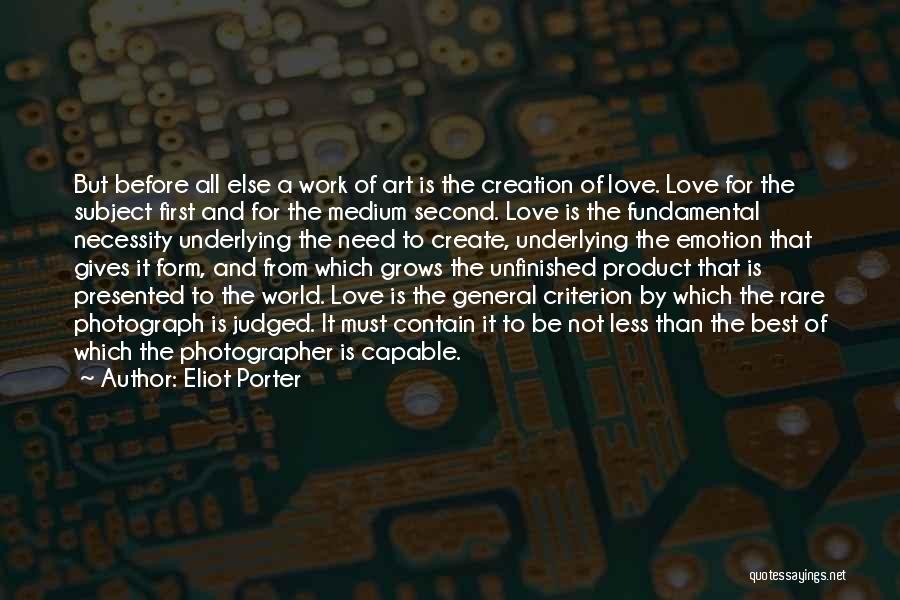 Eliot Porter Quotes 1900364