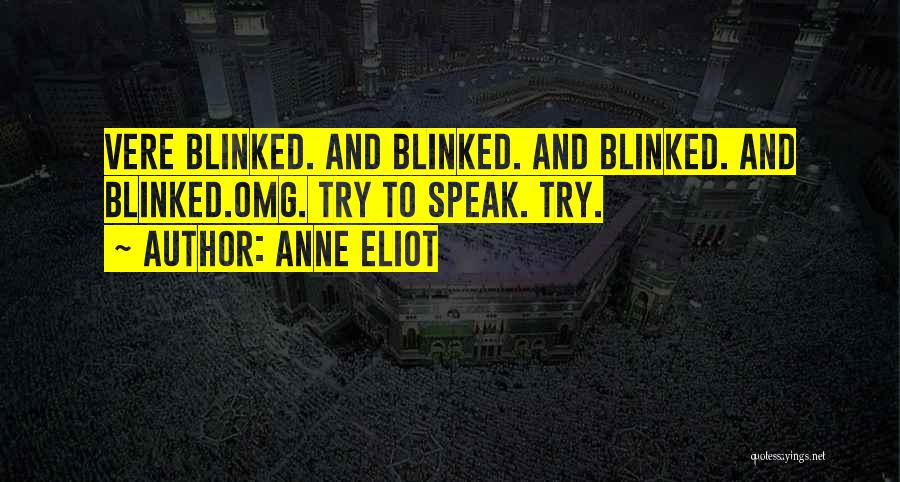 Eliot Quotes By Anne Eliot