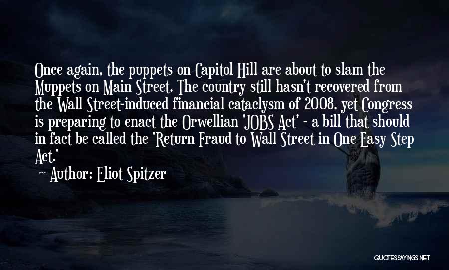 Eliot Spitzer Quotes 1268356
