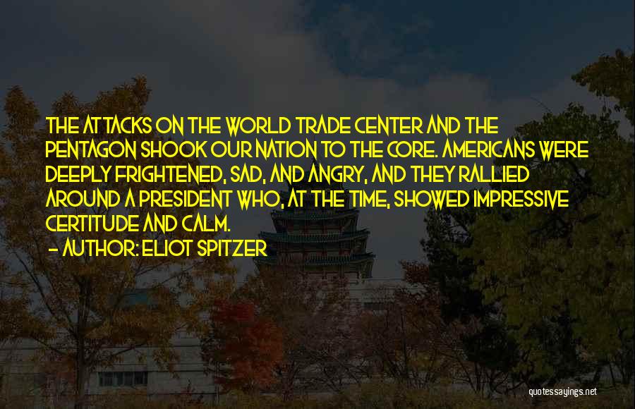 Eliot Spitzer Quotes 609613