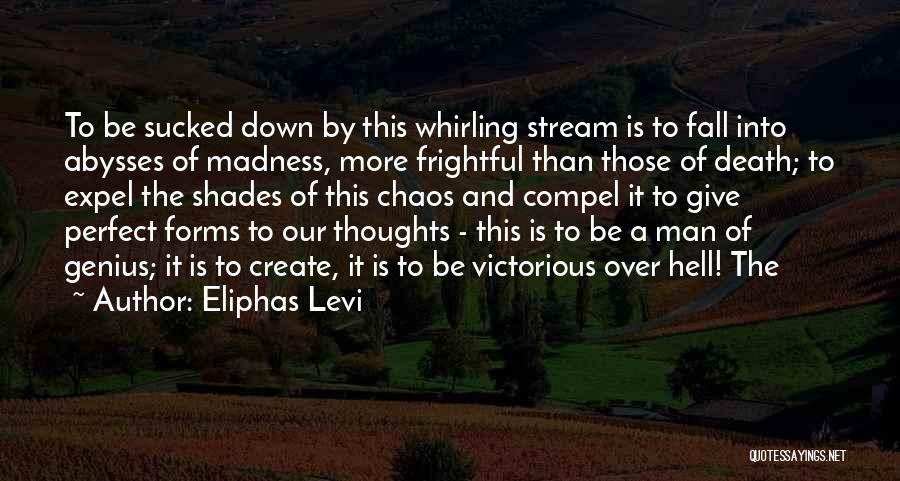 Eliphas Levi Quotes 1335379