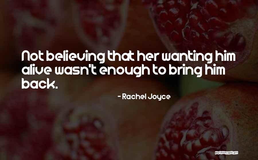Eliptica Definicion Quotes By Rachel Joyce