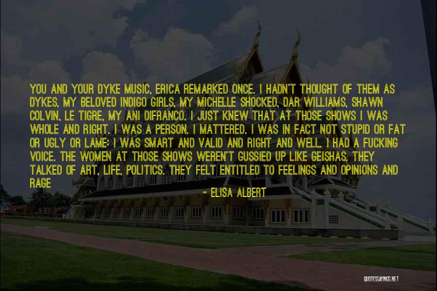 Elisa Albert Quotes 1243545