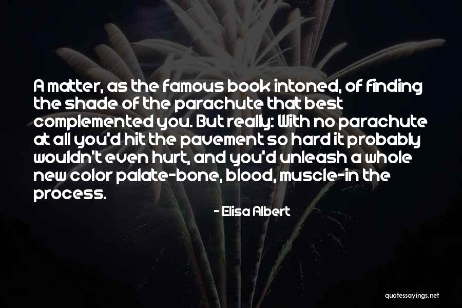 Elisa Albert Quotes 307974 Elisa Albert Quotes 307974