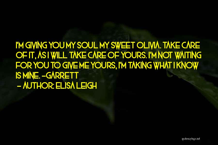 Elisa Leigh Quotes 240551