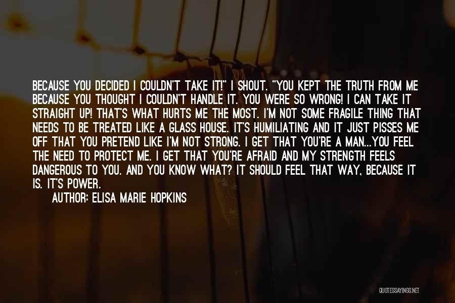 Elisa Marie Hopkins Quotes 1122857