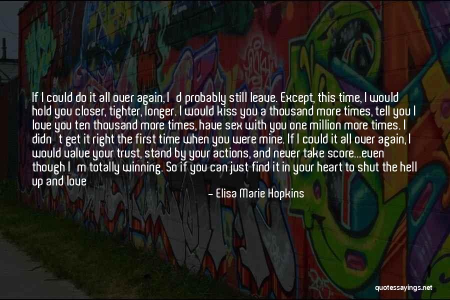 Elisa Marie Hopkins Quotes 412135