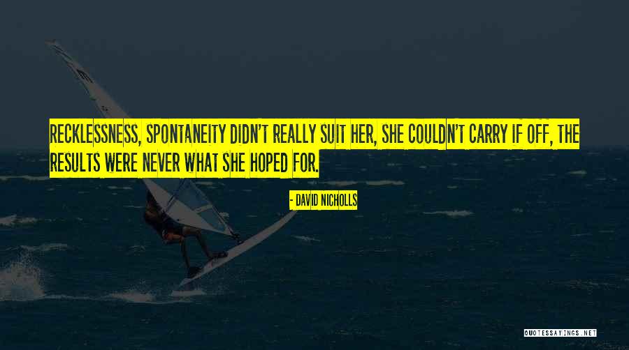 Elisa Maza Quotes By David Nicholls Elisa Maza Quotes By David Nicholls