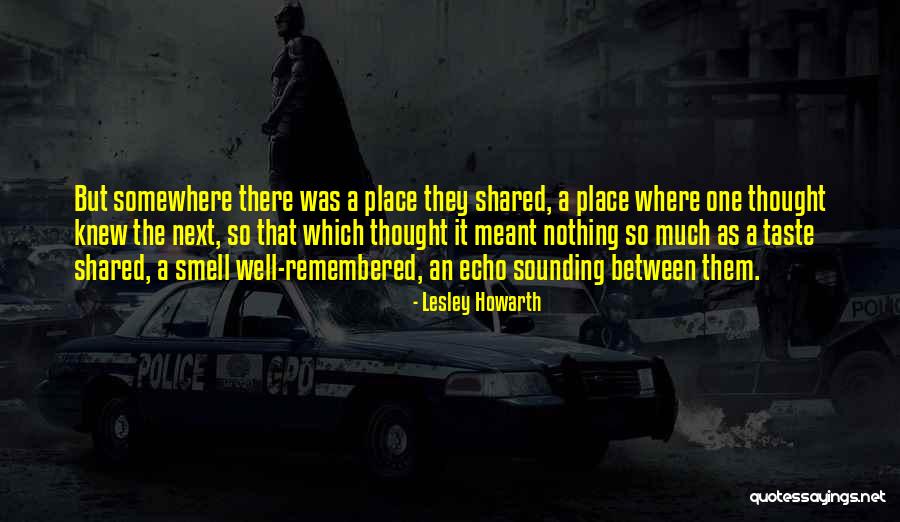 Elisa Maza Quotes By Lesley Howarth Elisa Maza Quotes By Lesley Howarth
