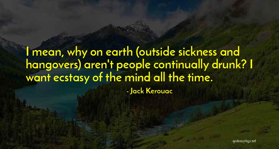 Elisa Pintado Quotes By Jack Kerouac