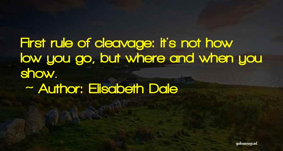 Elisabeth Dale Quotes 736363