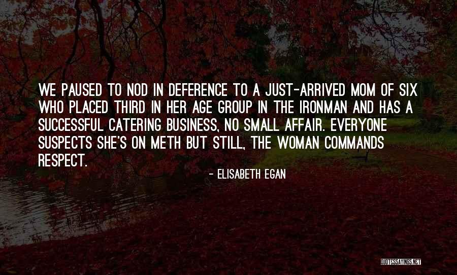 Elisabeth Egan Quotes 1788688