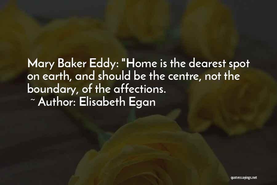 Elisabeth Egan Quotes 317068