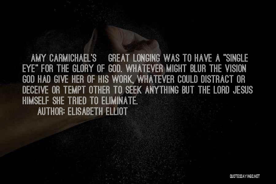 Elisabeth Elliot Quotes 121639