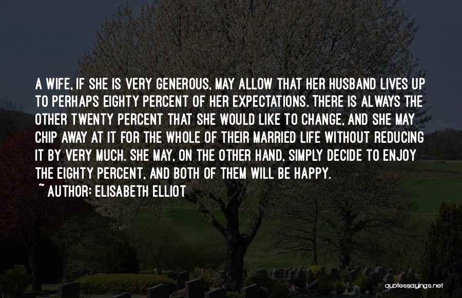 Elisabeth Elliot Quotes 1869645