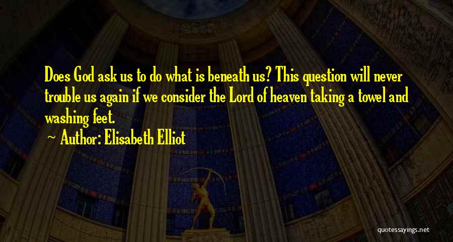 Elisabeth Elliot Quotes 1950832