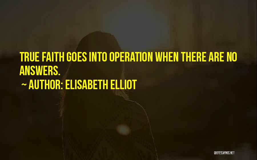 Elisabeth Elliot Quotes 498490