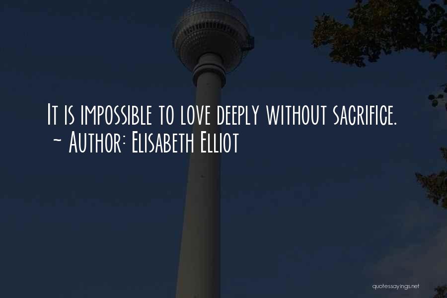 Elisabeth Elliot Quotes 505265