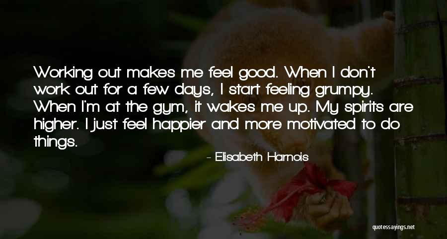 Elisabeth Harnois Quotes 721666