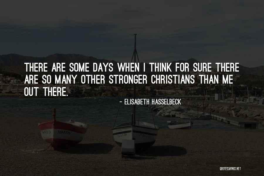Elisabeth Hasselbeck Quotes 1250963 Elisabeth Hasselbeck Quotes 1250963