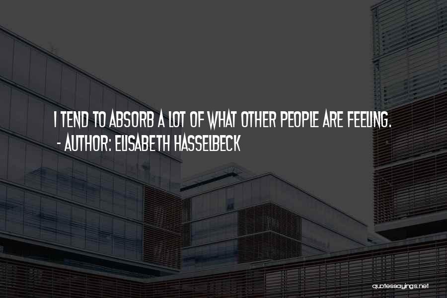 Elisabeth Hasselbeck Quotes 1558679