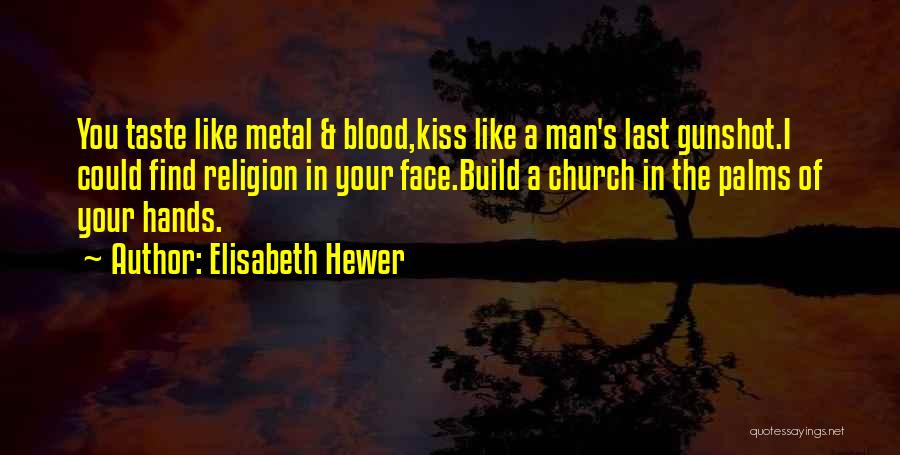 Elisabeth Hewer Quotes 1487746
