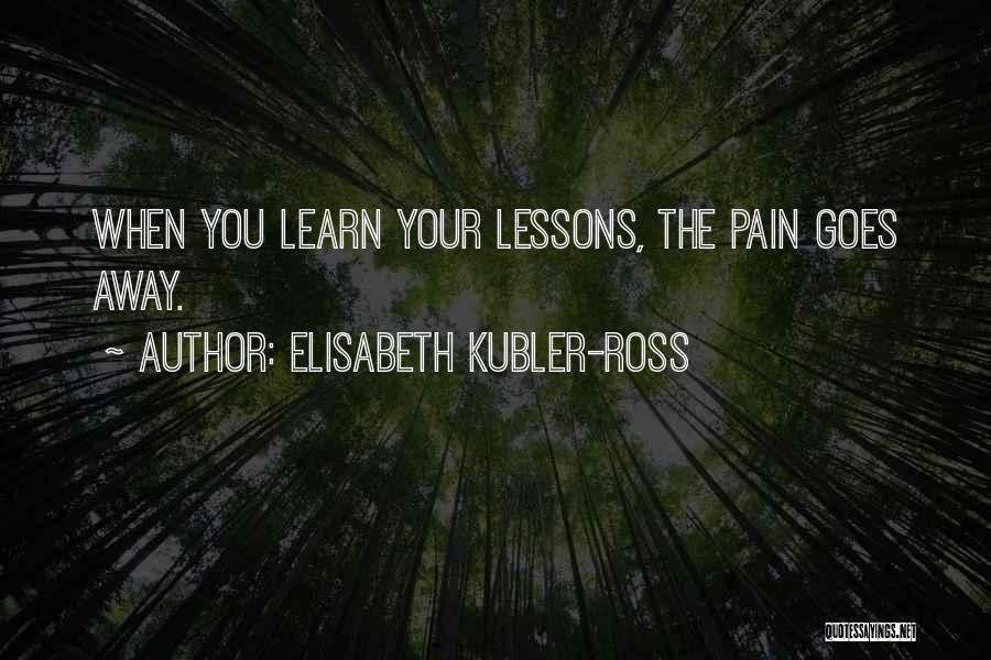 Elisabeth Kubler Quotes By Elisabeth Kubler-Ross