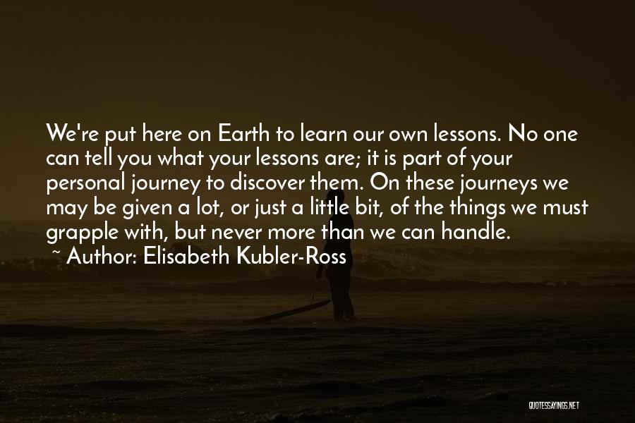Elisabeth Kubler-Ross Quotes 1033790